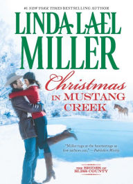 Title: Christmas in Mustang Creek, Author: Linda Lael Miller