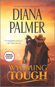 Title: Wyoming Tough, Author: Diana Palmer