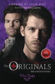 Title: The Loss (The Originals Series #2), Author: Julie Plec