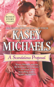 Title: A Scandalous Proposal: How to Woo a Spinster bonus story, Author: Kasey Michaels