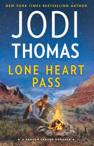 Lone Heart Pass (Ransom Canyon Series #3)