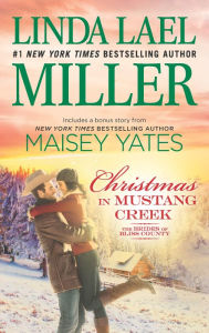 Title: Christmas in Mustang Creek: A Copper Ridge Christmas Bonus, Author: Linda Lael Miller