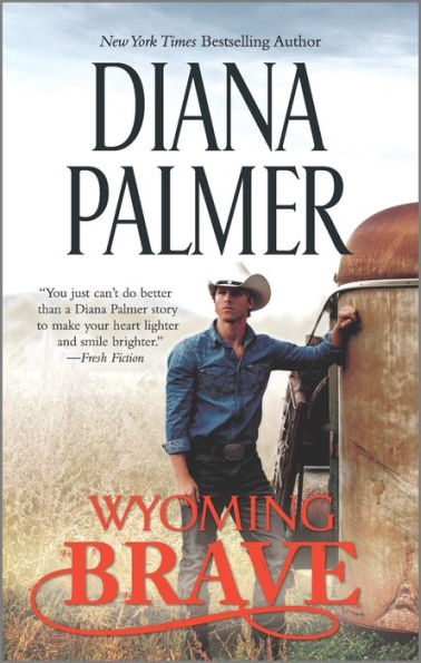 Wyoming Brave (Wyoming Men Series #6)