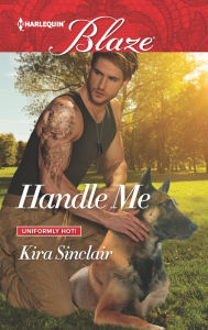 Title: Handle Me, Author: Kira Sinclair