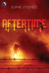 Title: Aftertime (Aftertime Series #1), Author: Sophie Littlefield