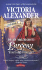 The Lady Travelers Guide to Larceny with a Dashing Stranger (Lady Travelers Society Series #2)