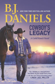 Title: Cowboy's Legacy, Author: B. J. Daniels