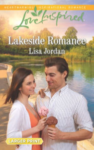 Title: Lakeside Romance, Author: Lisa Jordan