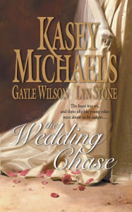 Title: The Wedding Chase, Author: Kasey Michaels