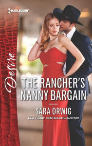 Title: The Rancher's Nanny Bargain, Author: Sara Orwig