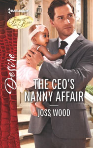 Title: The CEO's Nanny Affair, Author: Joss Wood