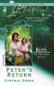 Title: Peter's Return (Faith on the Line Series), Author: Cynthia Cooke