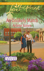 Title: An Unlikely Match, Author: Arlene James