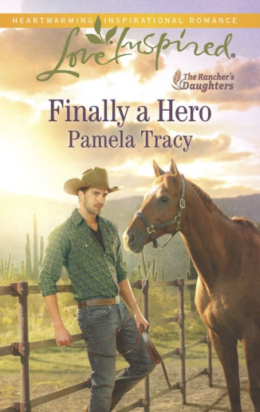 Finally a Hero (Love Inspired Series)