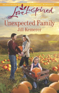 Title: Unexpected Family (Love Inspired Series), Author: Jill Kemerer