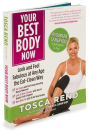 Alternative view 2 of Your Best Body Now: Look and Feel Fabulous at Any Age the Eat-Clean Way