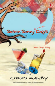 Title: Seven Sunny Days, Author: Chris Manby