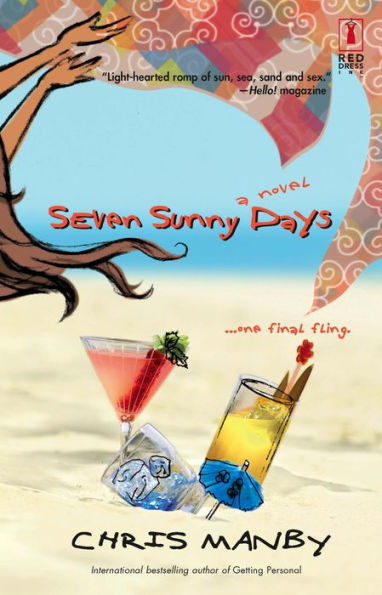 Seven Sunny Days