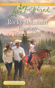 Title: Rocky Mountain Cowboy, Author: Tina Radcliffe