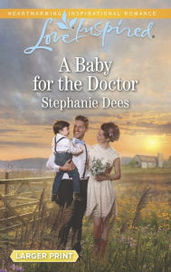 Title: A Baby for the Doctor, Author: The Petites