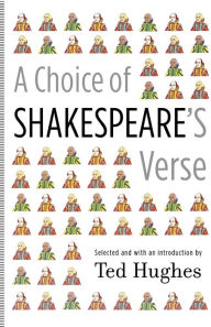 Title: A Choice of Shakespeare's Verse, Author: Ted Hughes