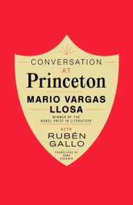Title: Conversation at Princeton, Author: Mario Vargas Llosa