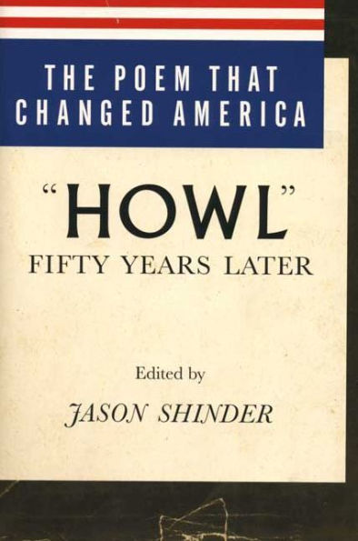 The Poem That Changed America: "Howl" Fifty Years Later