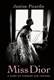 Free download of books pdf Miss Dior: A Story of Courage and Couture 9780374210359 by  English version