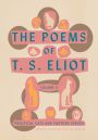 The Poems of T. S. Eliot: Volume II: Practical Cats and Further Verses