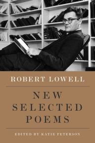Title: New Selected Poems, Author: Robert Lowell