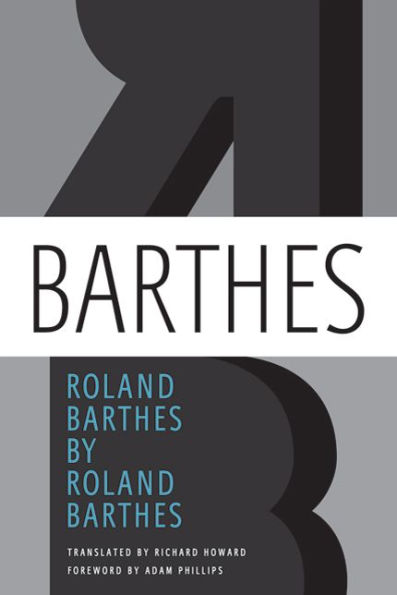 Roland Barthes by Roland Barthes