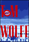 Title: A Man in Full: A Novel, Author: Tom Wolfe