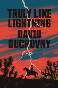 Google books pdf download online Truly Like Lightning: A Novel iBook 9780374277741 in English by David Duchovny