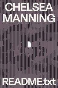 Text file books download README.txt: A Memoir by Chelsea Manning 9780374279271 ePub in English