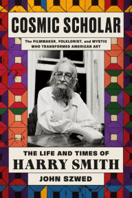 Free download audio books mp3 Cosmic Scholar: The Life and Times of Harry Smith in English