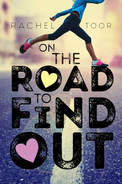 On the Road to Find Out: A Novel