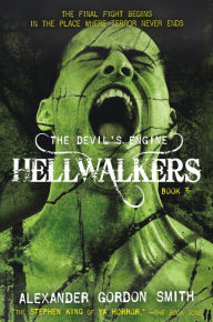 Title: The Devil's Engine: Hellwalkers, Author: Alexander Gordon Smith