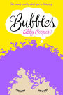 Bubbles: A Novel