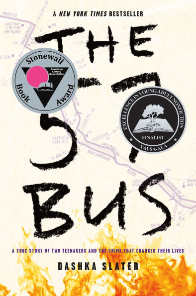 the 57 Bus: A True Story of Two Teenagers and Crime That Changed Their Lives