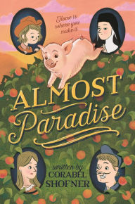 Title: Almost Paradise, Author: Corabel Shofner