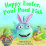 Happy Easter, Pout-Pout Fish