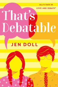 Free pdf ebooks download for ipad That's Debatable by Jen Doll, Jen Doll