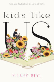 Title: Kids Like Us, Author: Hilary Reyl