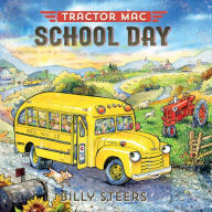 Title: School Day (Tractor Mac Series), Author: Billy Steers
