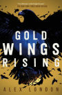 Gold Wings Rising (Skybound Saga Series #3)