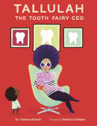 Free downloadable books for kindle fire Tallulah the Tooth Fairy CEO 9780374309190 in English