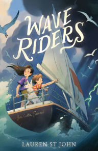 Title: Wave Riders, Author: Lauren St John