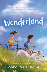 Title: Wonderland, Author: Barbara O'Connor