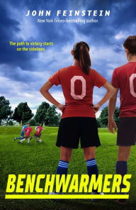 Title: Benchwarmers, Author: John Feinstein