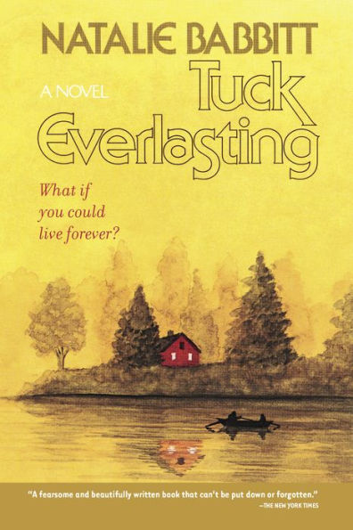 Tuck Everlasting (B&N Exclusive Edition)